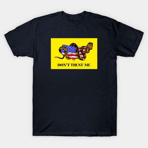 DON'T TRUST ME T-Shirt by TeeLabs